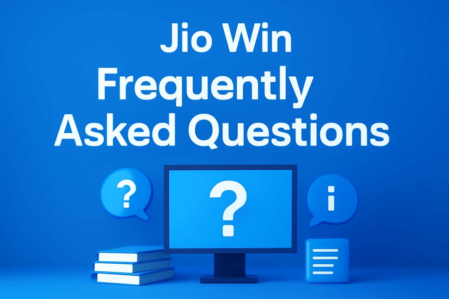 An informative scene representing Jio Win Frequently Asked Questions.